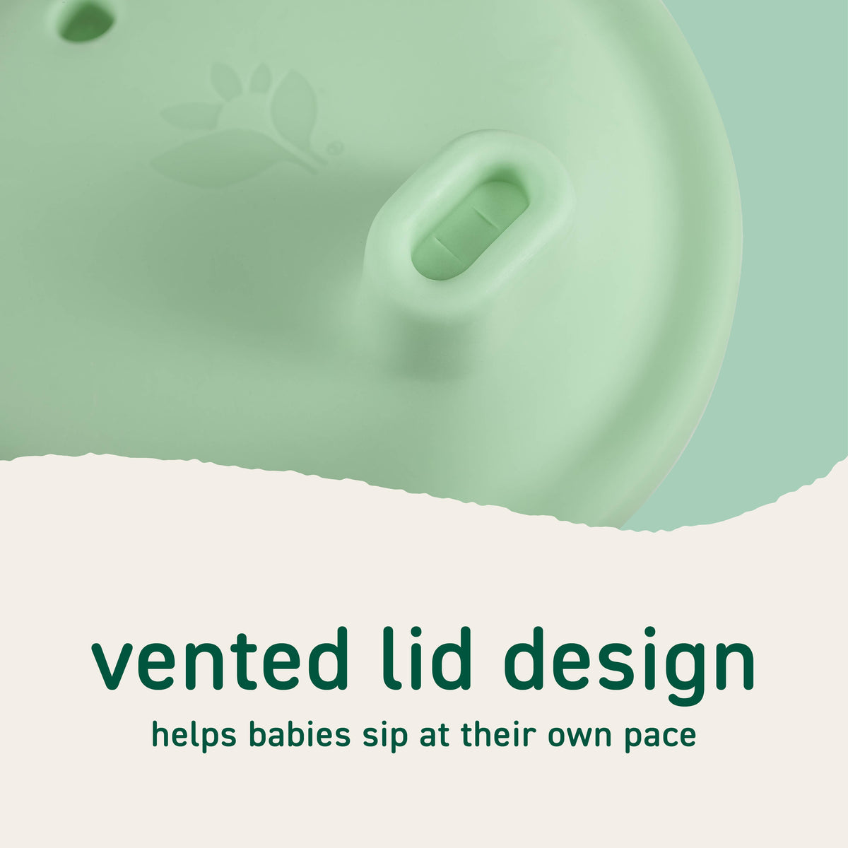 Sippy cup with vented lid designed to help babies sip at their own pace